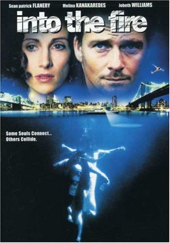 Into The Fire/Flanery/Kanakaredes/Williams/L@Clr/Ws@R