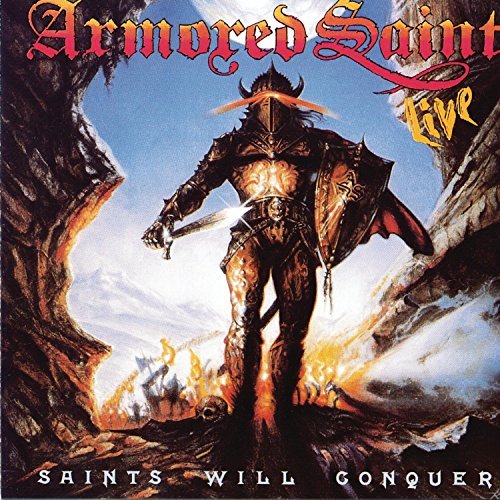 Armored Saint/Saints Will Conquer