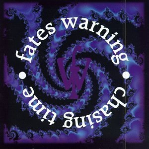 Fates Warning/Chasing Time