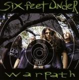 Six Feet Under Warpath 