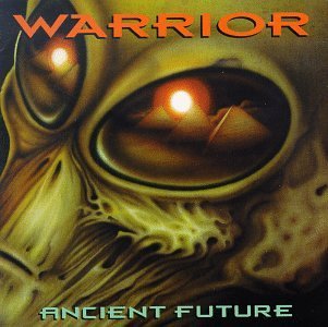 Warrior Ancient Future 