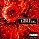 Grip Inc./Power Of Inner Strength