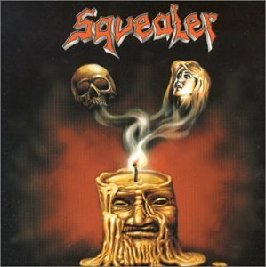 Squealer/Prophecy