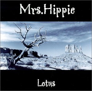 Mrs. Hippie/Lotus