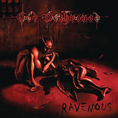 God Dethroned/Ravenous
