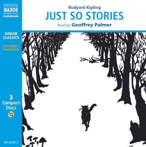 Rudyard Kipling Just So Stories 
