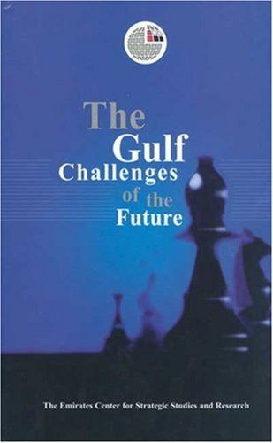 Ecssr The Gulf Challenges Of The Future 