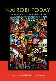 Helene Charton Bigot Nairobi Today. The Paradox Of A Fragmented City 