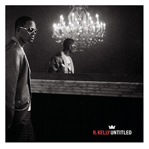 R. Kelly Untitled Clean Version 
