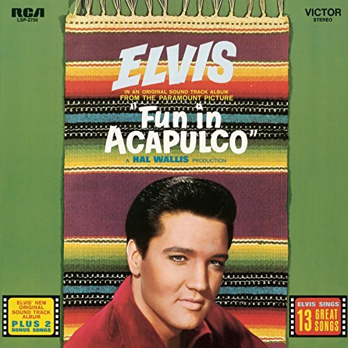 Elvis Presley/Fun In Acapulco