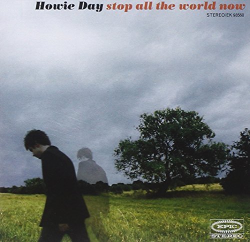 Howie Day/Stop All The World Now@Incl. Bonus Tracks