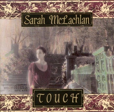 Sarah McLachlan/Touch