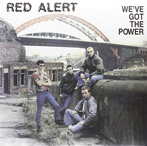 Red Alert/We'Ve Got The Power