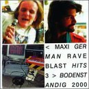 Bodenstaendig 2000/Maxi German Rave Blast Hits 3 (CAT 068 LP)