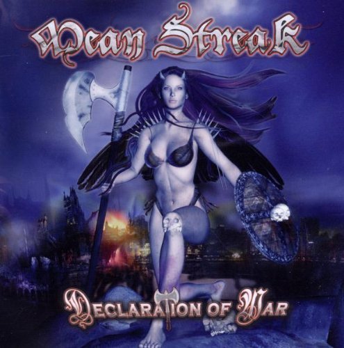 Mean Streak/Declaration Of War