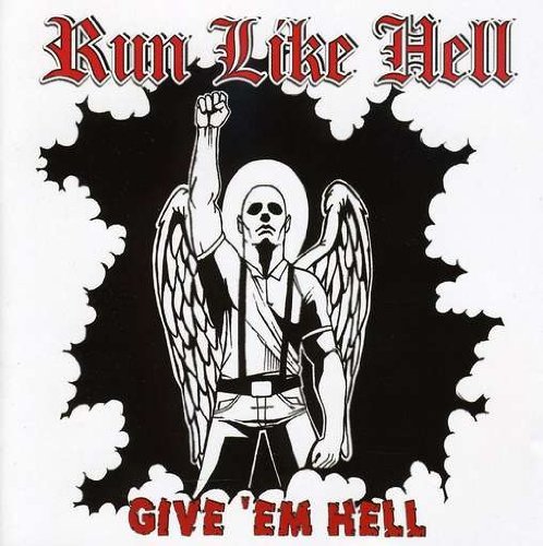 Run Like Hell/Give Em Hell@Import-Gbr