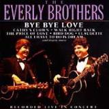 Everly Brothers Bye Bye Love Import Gbr 