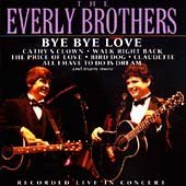 Everly Brothers Bye Bye Love Import Gbr 