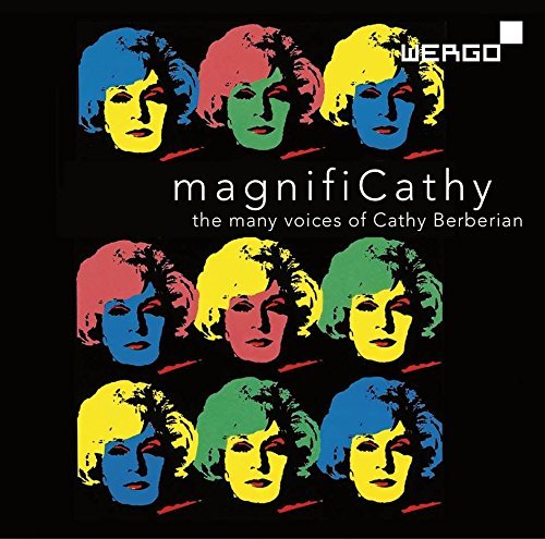 Cathy Berberian/Magnificathy. The Many Voices
