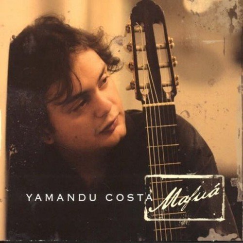 Yamandu Costa/Mafua@Import-Eu