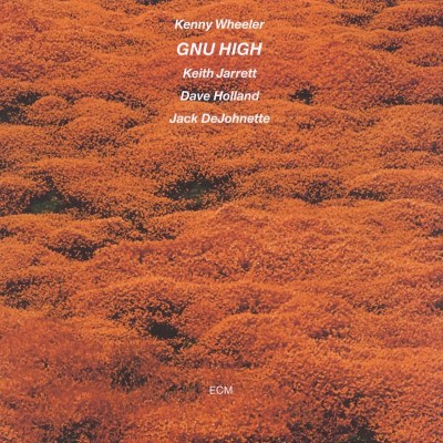 Kenny Wheeler/GNU HIGH@Gnu High