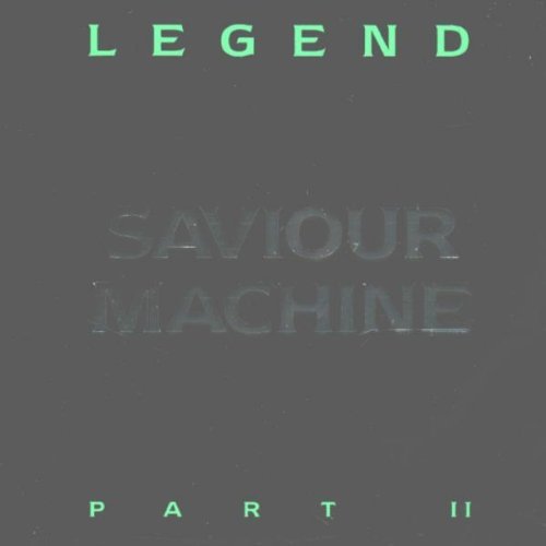 Saviour Machine/Vol. 2-Legend@Import-Gbr