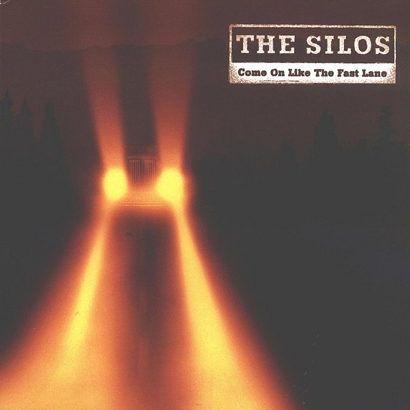 Silos/Come On Like The Fast Lane