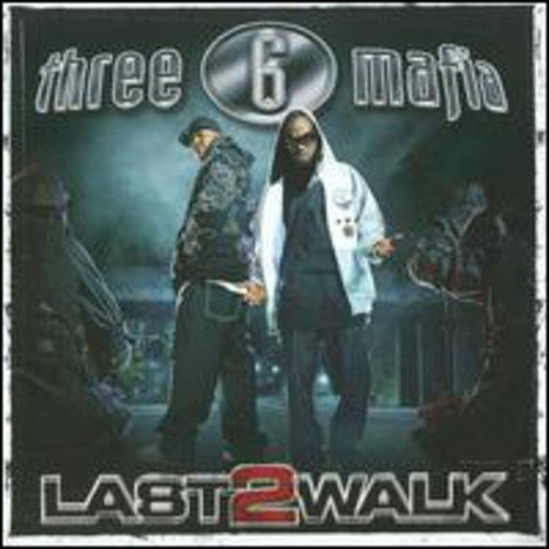 Three 6 Mafia/Last 2 Walk@Import-Jpn@Incl. Bonus Track