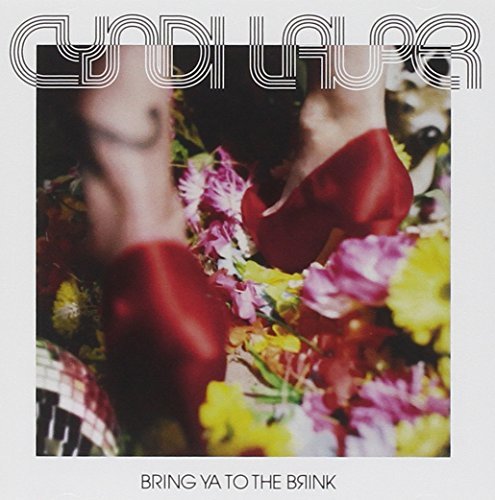 Cyndi Lauper/Bring Ya To The Brink@Import-Jpn
