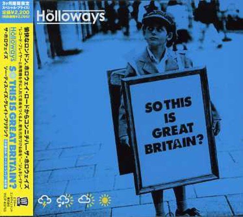Holloways/So This Is Great Britain?@Import-Jpn@Incl. Bonus Track