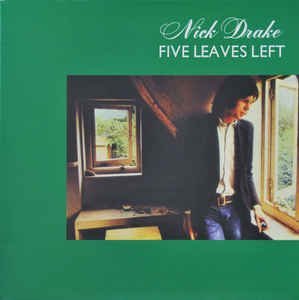 Nick Drake/FIVE LEAVES LEFT@Five Leaves Left