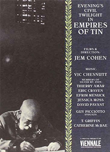 Jem Cohen/Evenings Civil Twilight In Emp