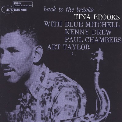 Tina Brooks/Back To The Tracks@Import-Jpn