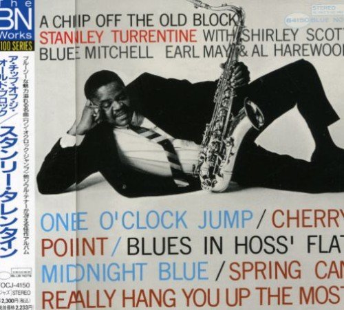 Stanley Turrentine/Chip Off The Old Block@Import-Jpn