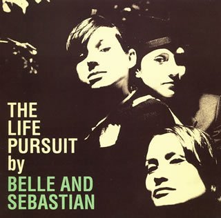 Belle & Sebastian/Life Pursuit@Import-Jpn@Earlier Release In Japan