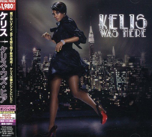 Kelis/Kelis Was Here@Import-Jpn@W/Bonus Track