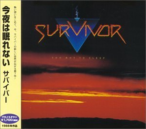 SURVIVOR/TOO HOT TO SLEEP