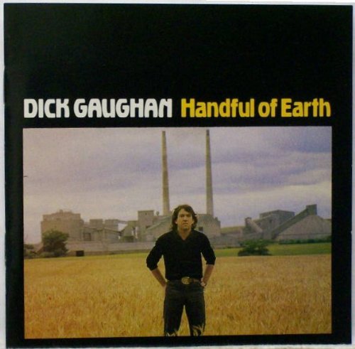 Dick Gaughan/Handful Of Earth@Handful Of Earth