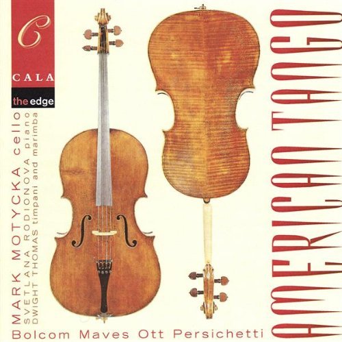 Bolcom/Maves/Ott/Persichetti/American Tango@Motycka*mark (Vc)