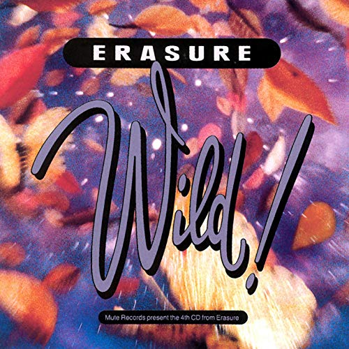 Erasure/Wild