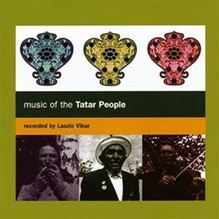 Music Of The Tatar People/Music Of The Tatar People