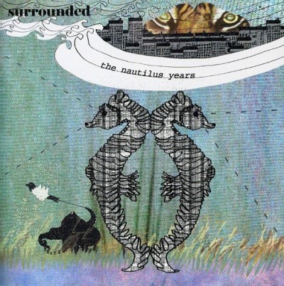Surrounded/Nautilus Years@Import-Gbr