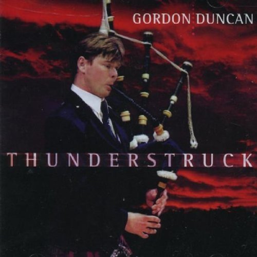 Gordon Duncan Thunderstruck 