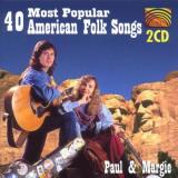 Paul & Margie 40 Most Popular American Folk 2 CD Set 
