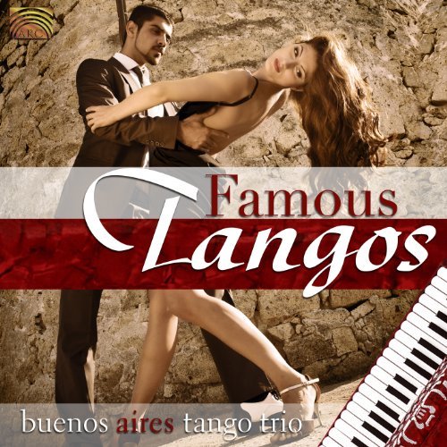 Buenos Aires Tango Trio/Famous Tangos@Buenos Aires Tango Trio