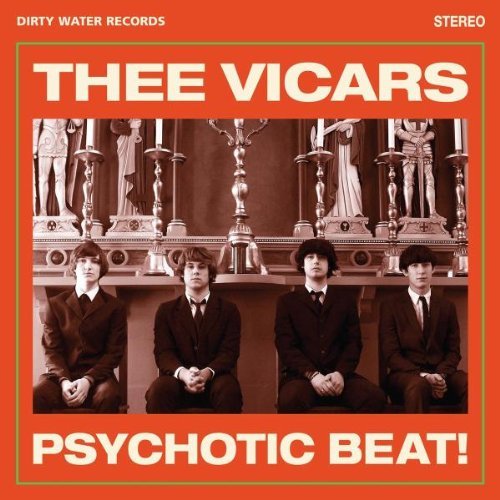 Thee Vicars/Psychotic Beat