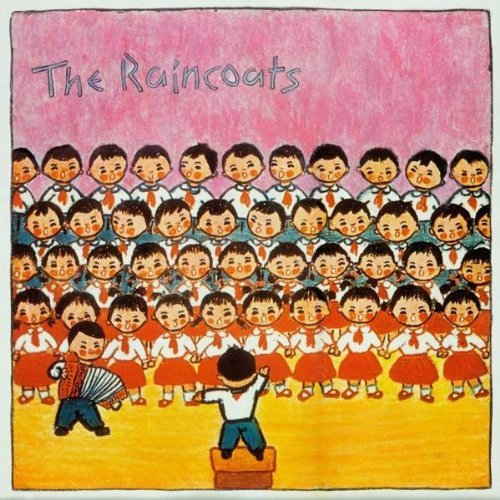 Raincoats/Raincoats