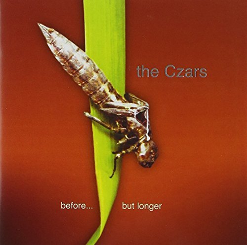 Czars/Before...But Longer