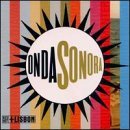 Red Hot & Lisbon/Ondasonora