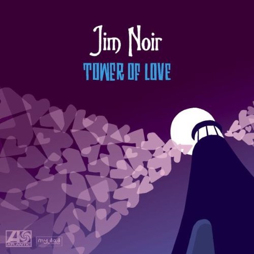 Jim Noir/Tower Of Love@Import-Gbr